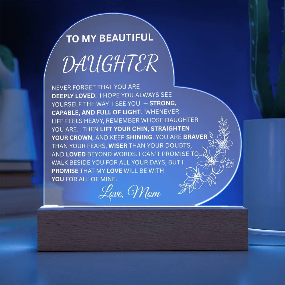 To My Beautiful Daughter | Full of Light