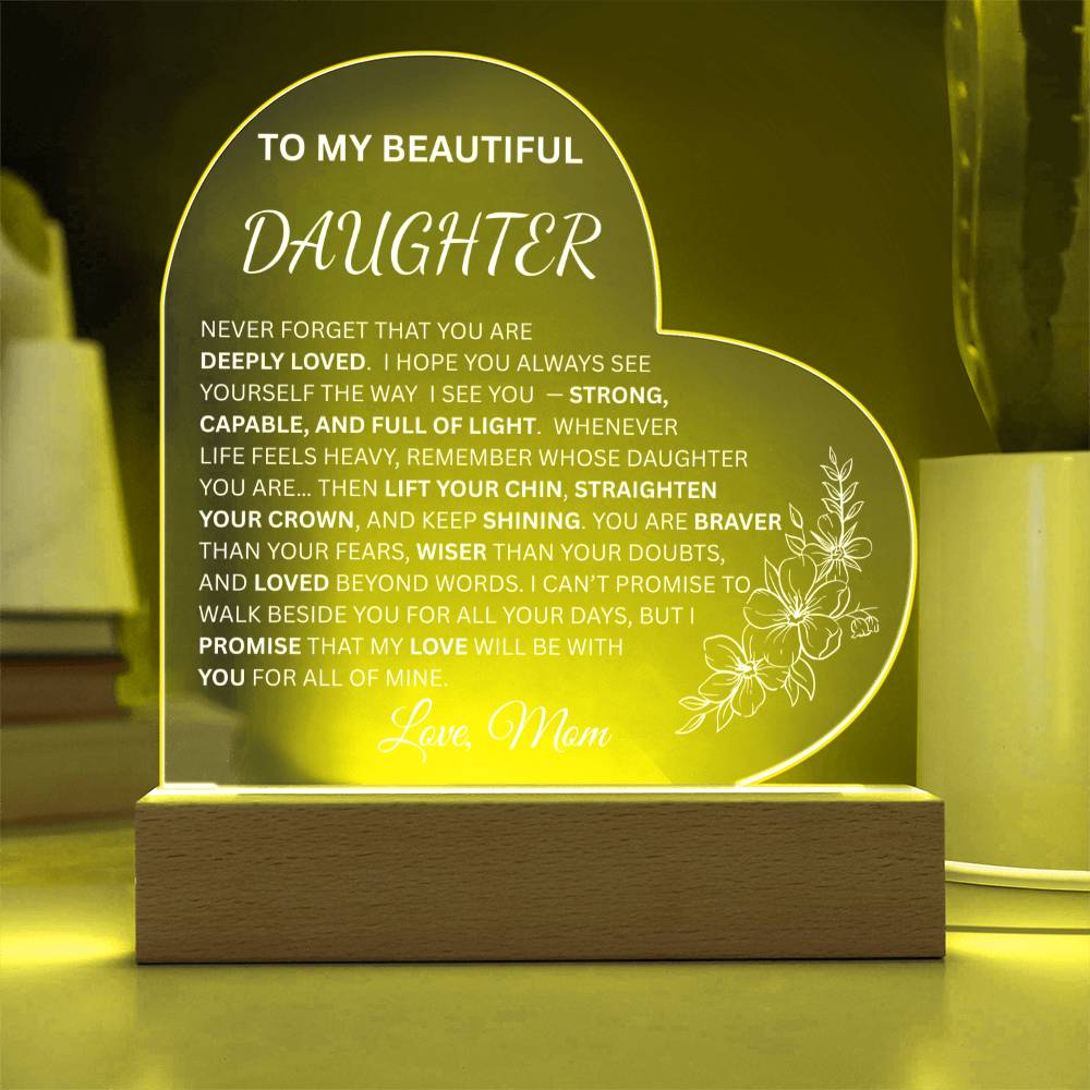 To My Beautiful Daughter | Full of Light