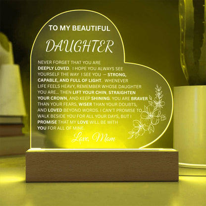 To My Beautiful Daughter | Full of Light