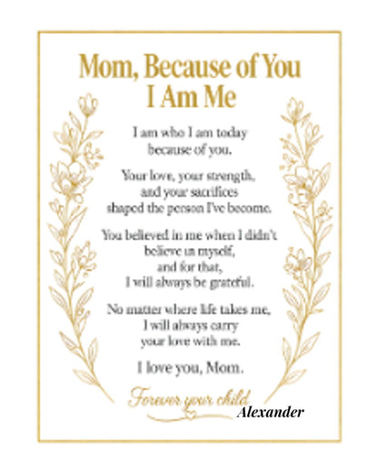 Mom Blanket - Because of You I am who I am
