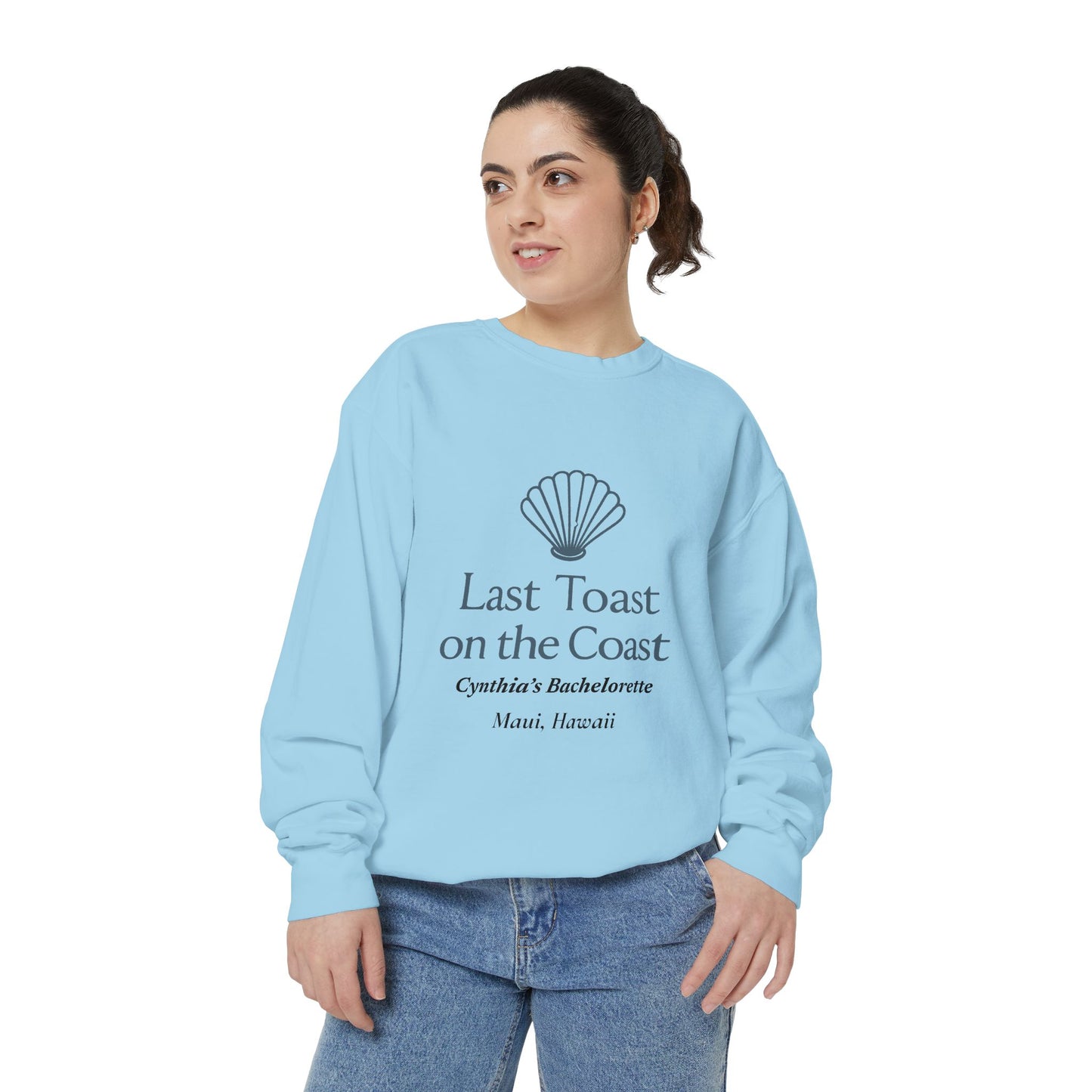 Bachelorette - Last Toast on the Coast - Sweatshirt