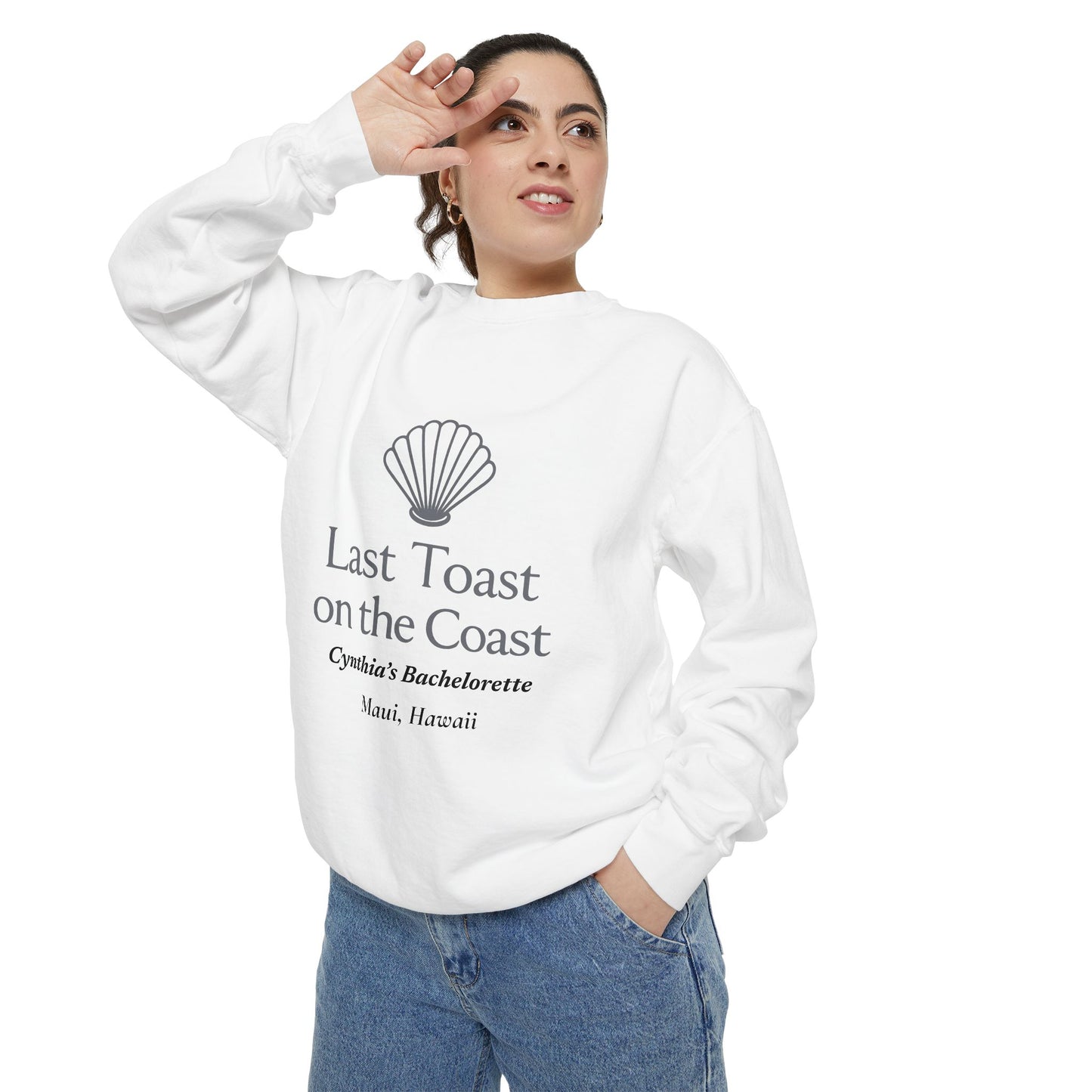 Bachelorette - Last Toast on the Coast - Sweatshirt