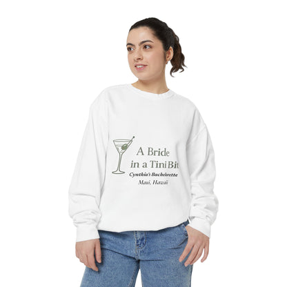 Bachelorette - Bride in a Tini Bit - Sweatshirt